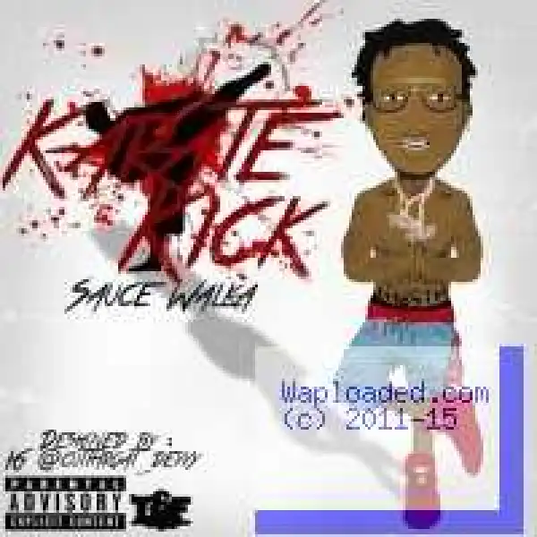 Sauce Walka - Karate Kick